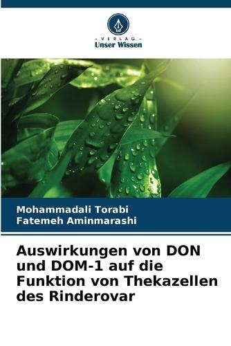 Auswirkungen von DON und DOM-1 auf die Funktion von Thekazellen des Rinderovar