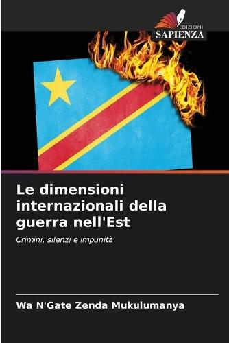 Le dimensioni internazionali della guerra nell'Est