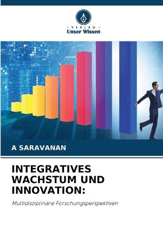 Integratives Wachstum Und Innovation