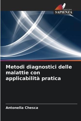 Metodi diagnostici delle malattie con applicabilità pratica