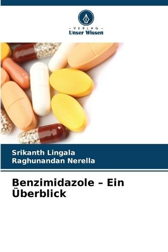 Benzimidazole - Ein Überblick