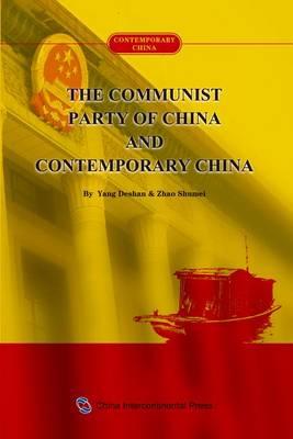 The Communist Party of China and Contemporary China