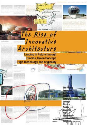 Rise of Innovative Architecture
