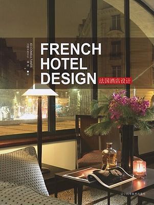 French Hotel Design