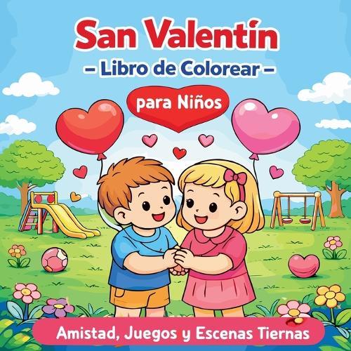 San Valentín - Libro de Colorear para Niños
