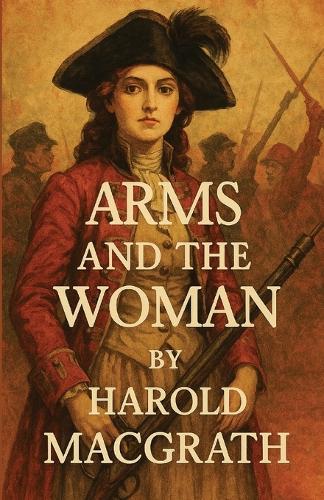 Arms and the Woman(Illustrated)