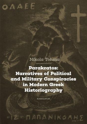 Parakratos: Narratives of Political and Military Conspiracies in Modern Greek Historiography