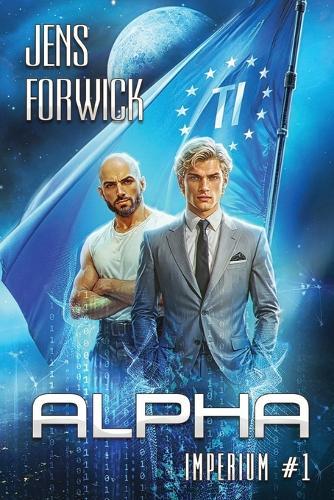 Alpha (Imperium Buch 1): Eine militärische Space Opera Progression-LitRPG Serie