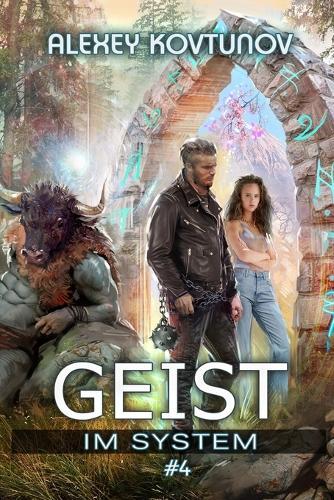 Geist im System (Buch 4): Eine LitRPG-Apokalypse Serie