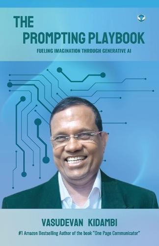 THE PROMPTING PLAYBOOK: Elevate Your AI Game