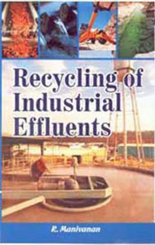 Recycling of Industrial Effluents