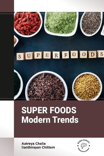 Superfoods: Modern Trends