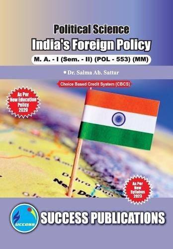 India's Foreign Policy, First Year, M.A, Sem-II-English