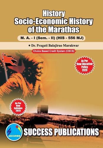 Socio-Economic History of the Marathas, First Year, M.A, Sem-II-English