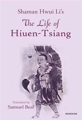 The Life of Hiuen-Tsiang