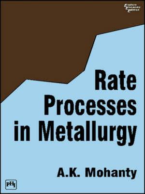 Rate Processing in Metallurgy