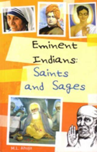 Eminent Indian: Saint and Sages