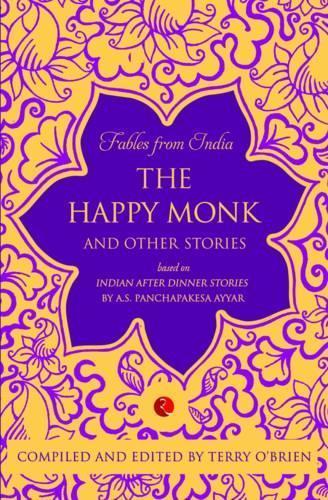 Fables from India the happy monk