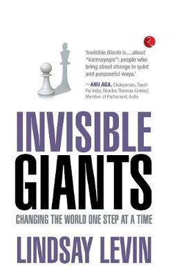 Invisible Giants: Changing the World One Step at a Time