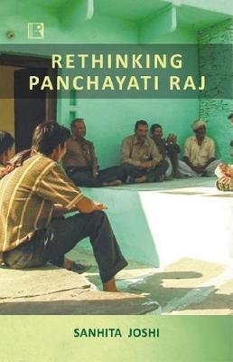 Rethinking Panchayati Raj
