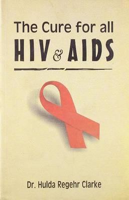 Cure for All HIV & AIDS