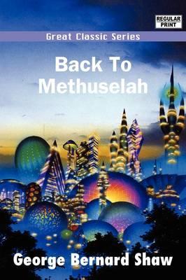 Back To Methuselah