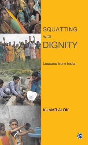 Squatting with Dignity: Lessons from India