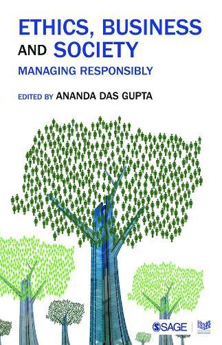 Ethics, Business and Society: Managing Responsibly