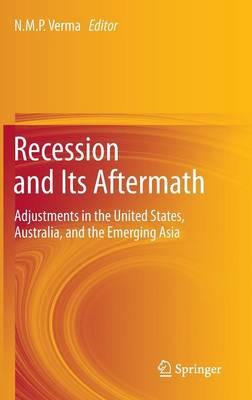 Recession and Its Aftermath: Adjustments in the United States, Australia, and the Emerging Asia