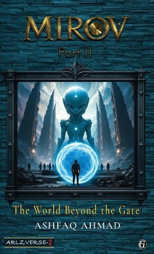 Mirov 2: The World Beyond the Gate