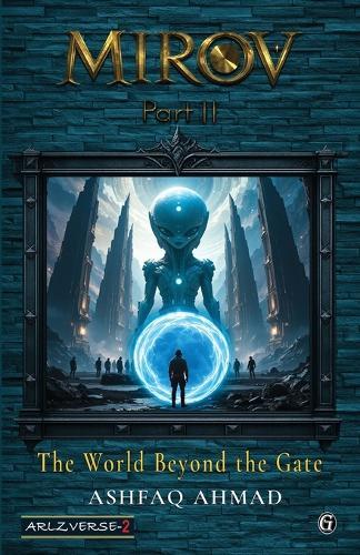 Mirov 2: The World Beyond the Gate
