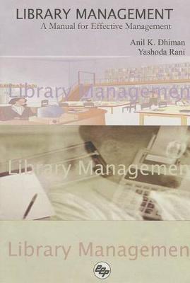 Library Management: A Manual for Effective Management
