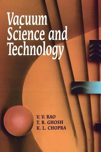 Vacuum Science and Technology