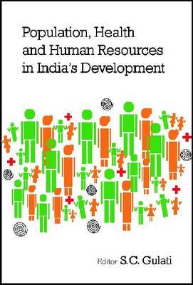 Population, Health and Human Resources in India's Development