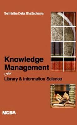 Knowledge Management for Library & Information Science