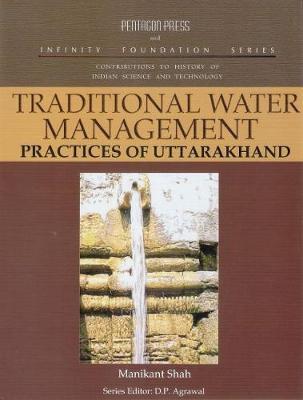Traditional Water Management: Practices of Uttarakhand