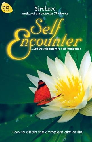 Self Encounter - Self Development to Self Realization