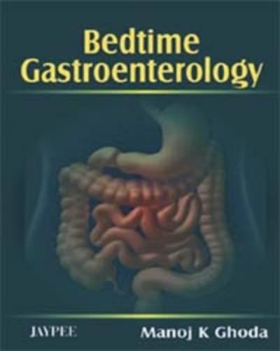 Bedtime Gastroenterology