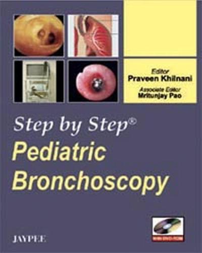 Step by Step: Pediatric Bronchoscopy