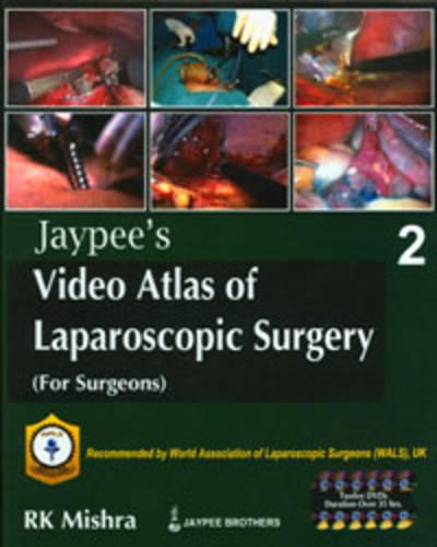 Jaypee's Video Atlas of Laparoscopic Surgery: Volume 2