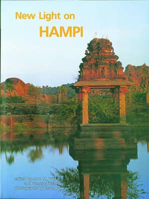 New Light on Hampi: Recent Research at Vijayanagara