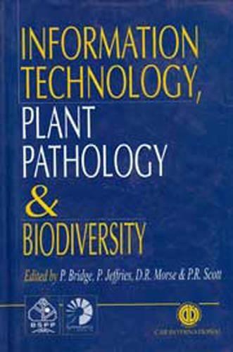 Information Technology, Plant Pathology and Biodiversity