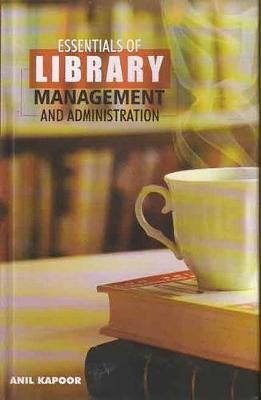 Essentials of Library Management and Administration