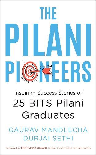 The Pilani Pioneers