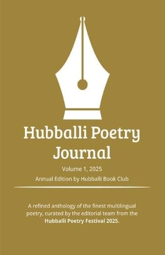 Hubballi Poetry Journal (EditionVolume 1, 2025)