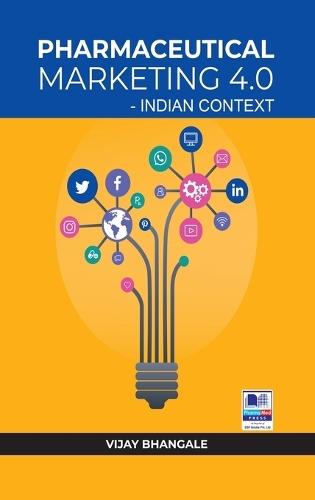 Pharmaceutical Marketing 4.0‐Indian Context