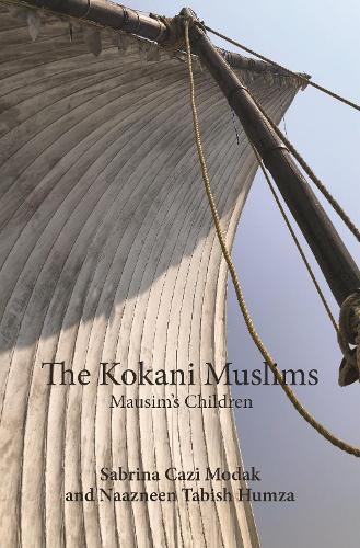 The Kokani Muslims: Mausim's Children