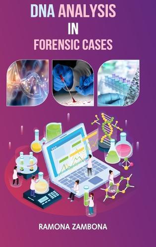 DNA Analysis in Forensic Cases