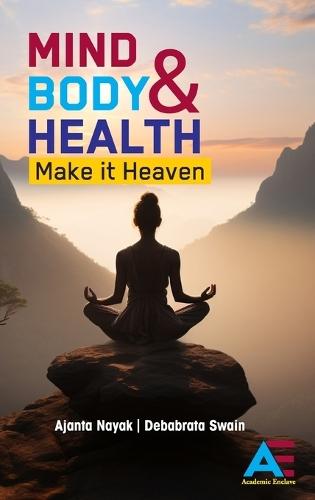 Mind, Body and Health