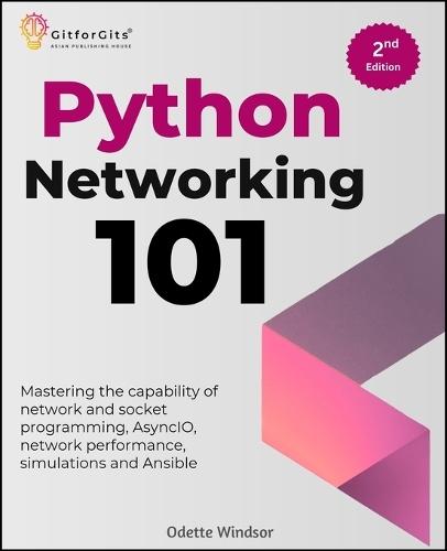 Python Networking 101 (Edition2)